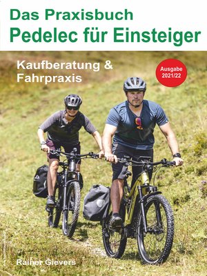cover image of Das Praxisbuch Pedelec für Einsteiger--Kaufberatung & Fahrpraxis